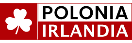 POLONIA IRLANDIA - GAZETA -  WIADOMOŚCI I INFORMACJE Z IRLANDII - POLSKI PORTAL W IRLANDII