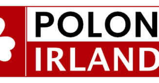 POLONIA IRLANDIA • GAZETA • WIADOMOŚCI I INFORMACJE